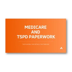 Medicare and TSPD Paperwork Webinar